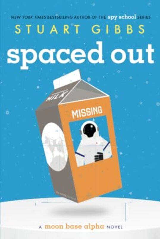 

Moon Base Alpha02 Spaced Out By Gibbs Stuart - Paperback