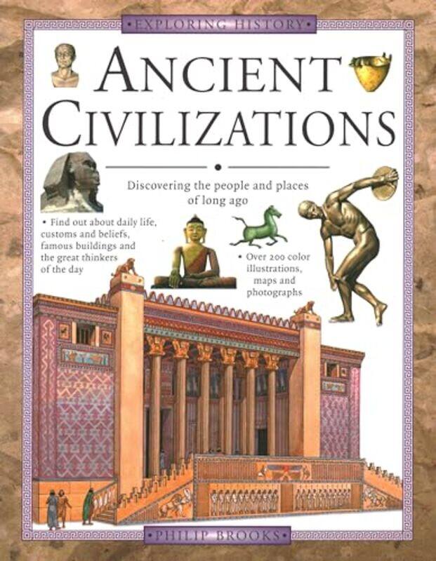 

Ancient Civilizations by Phillip Brooks-Paperback