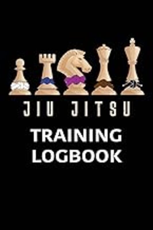 Jiu Jitsu Training Log Book Bjj Training Log Brazilian Jiu Jitsu 110 Pages Training Log Book By For Life, Bjj -Paperback