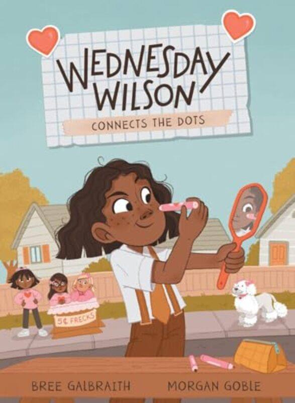 

Wednesday Wilson Connects the Dots by Bree GalbraithMorgan Goble-Hardcover