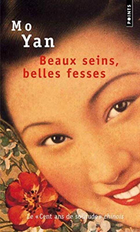 Beaux seins, belles fesses : Les enfants de la famille Shangguan,Paperback,By:Yan Mo