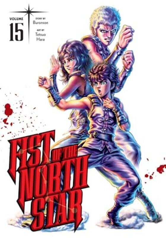 

Fist Of The North Star Vol 15 by Buronson - Hara, Tetsuo , Hardcover