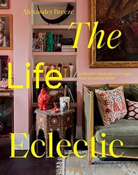 Life Eclectic,Hardcover by Alexander Breeze