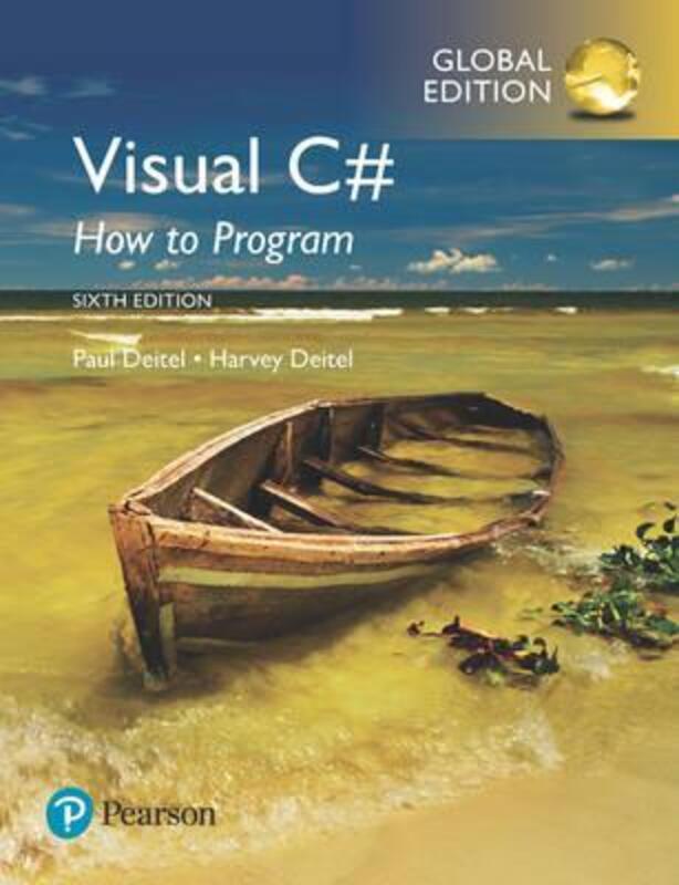 Visual C# How to Program, Global Edition, Paperback Book, By: Harvey Deitel
