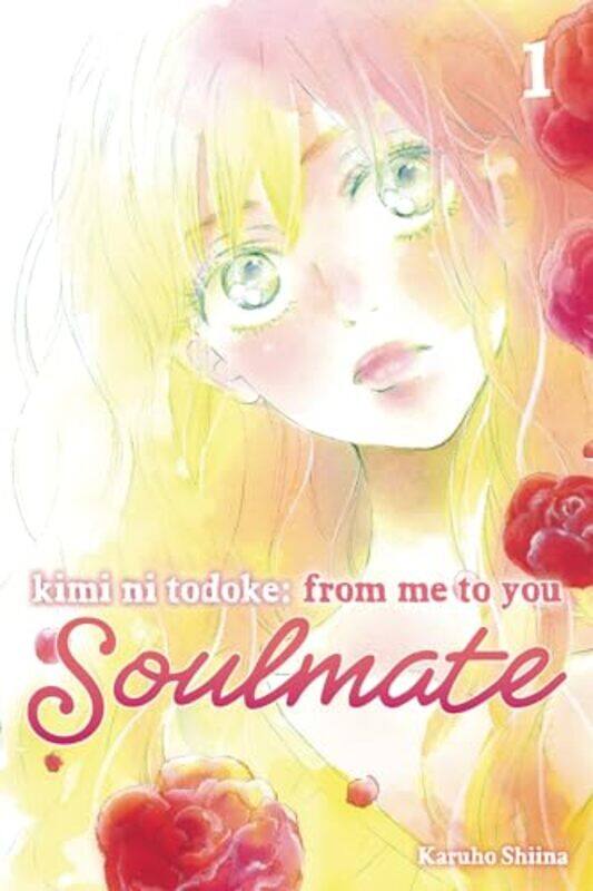 

Kimi ni Todoke From Me to You Soulmate Vol 1 by Karuho Shiina-Paperback