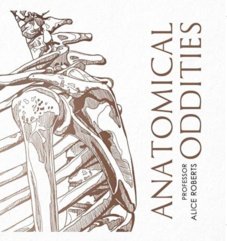 

Anatomical Oddities by Philip S Chief of General Internal Medicine Denver Health Medical Center MehlerArnold E Andersen-Hardcover