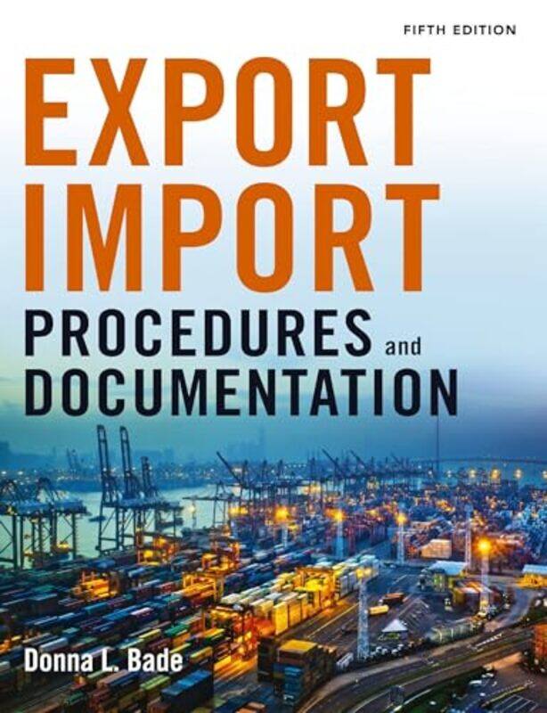 

Export Import Procedures And Documentation By Bade Donna - Paperback