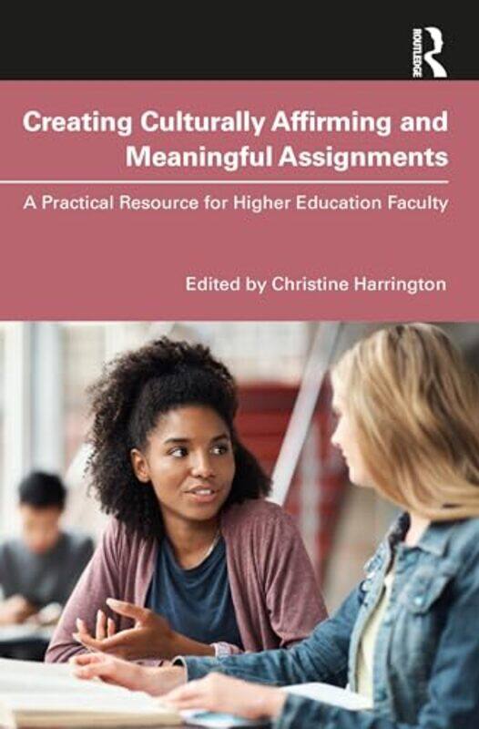 

Creating Culturally Affirming and Meaningful Assignments by Mark OyamaMarc S DVM KrausAnna R Gelzer-Paperback