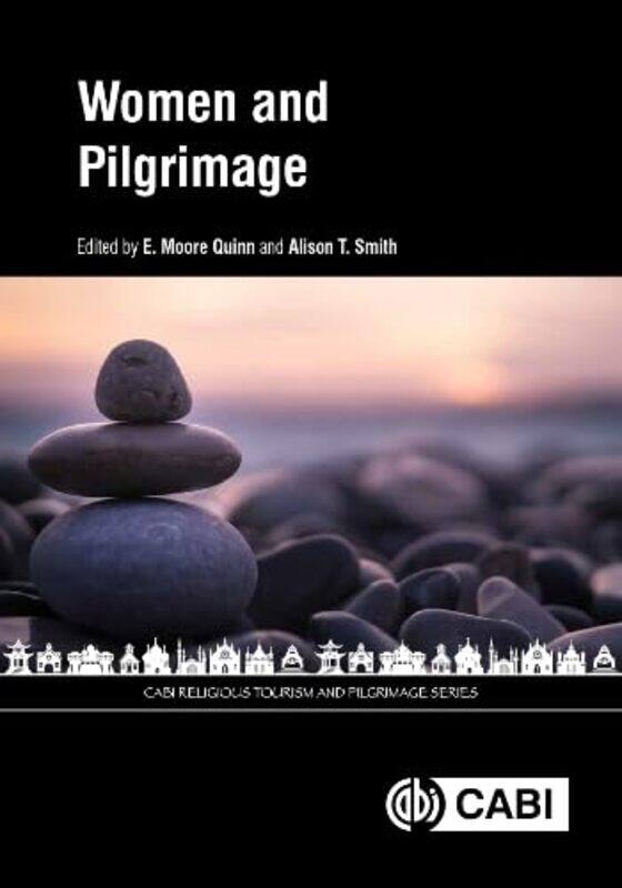 

Women and Pilgrimage by E Moore College of Charleston SC, USA QuinnAlison T The Citadel in Charleston, USA Smith-Hardcover