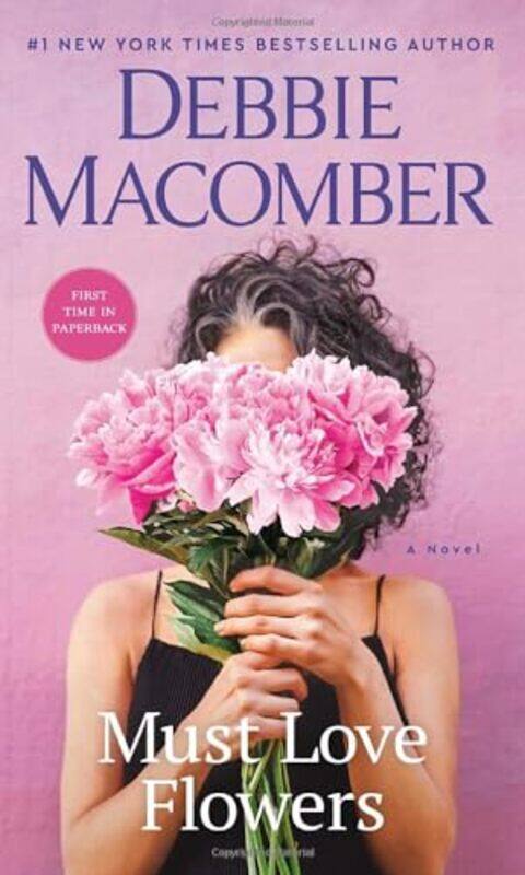 

Must Love Flowers By Macomber Debbie - Paperback