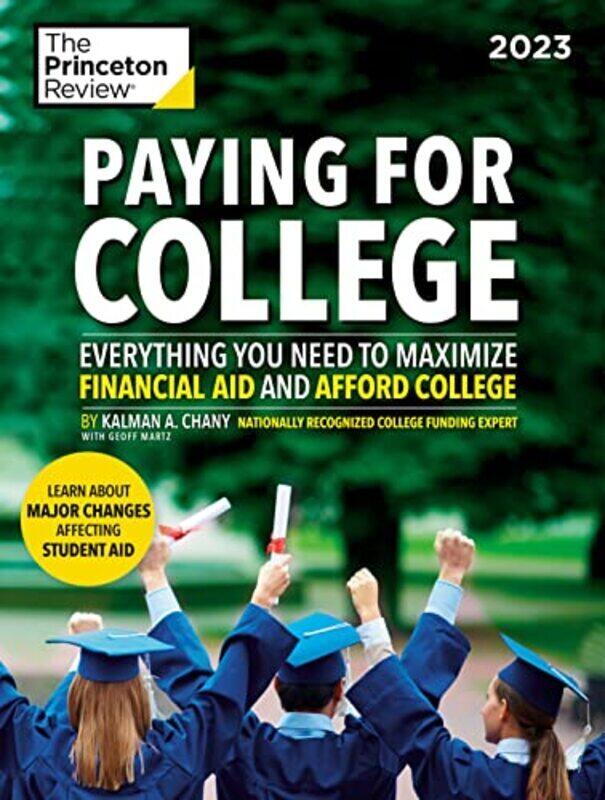 

Paying For College, 2023 , Paperback by