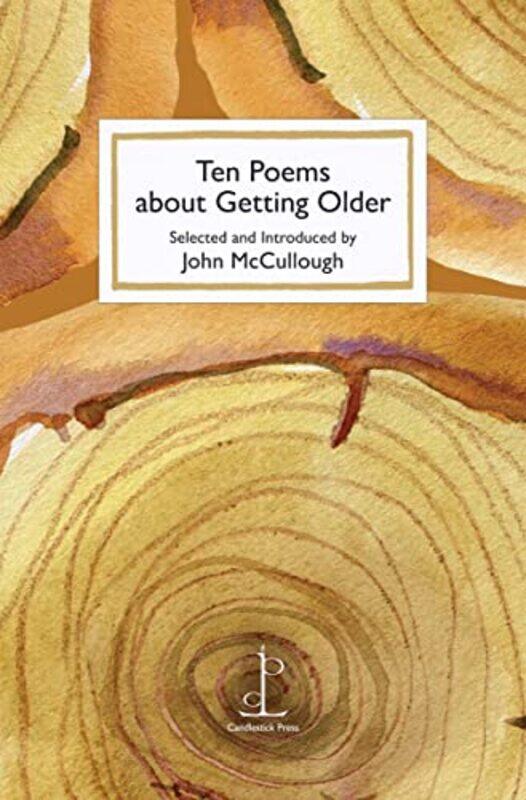 

Ten Poems about Getting Older by John McCullough-Paperback