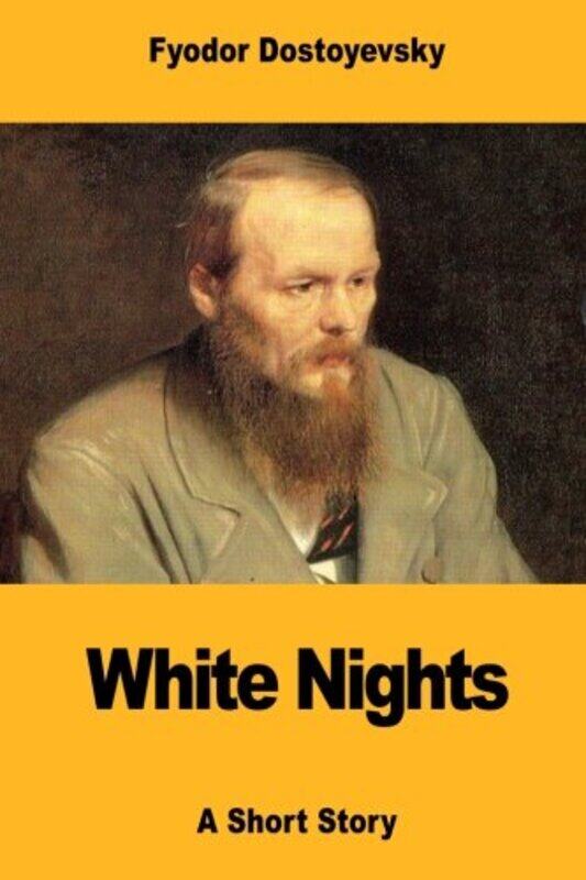 

White Nights by Garnett, Constance -..Paperback