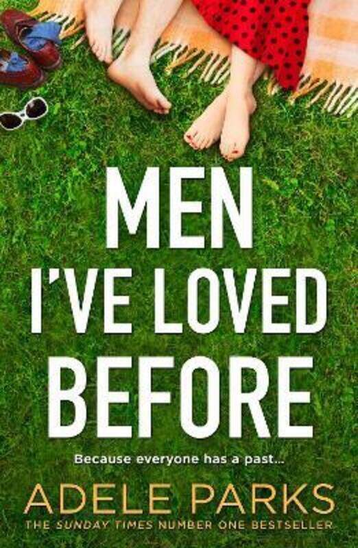 

Men I'Ve Loved Before,Paperback, By:Adele Parks