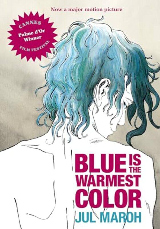 

Blue is the Warmest Color by Julie Maroh-Paperback