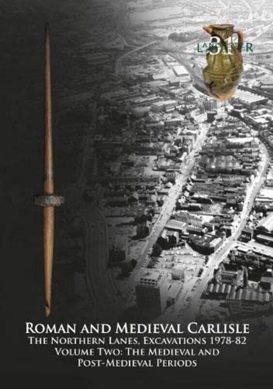 

Roman and Medieval Carlisle by Tom Rosenbauer-Paperback