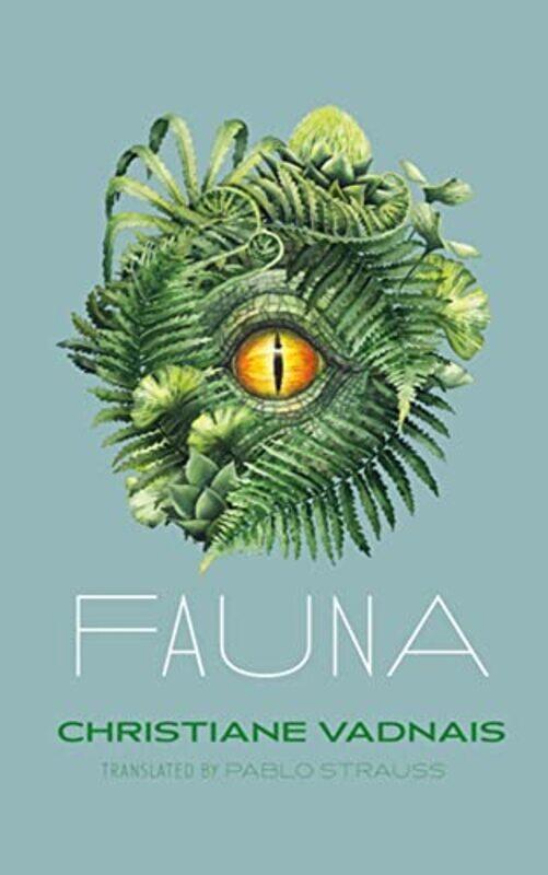 

Fauna by Christiane VadnaisPablo Strauss-Paperback