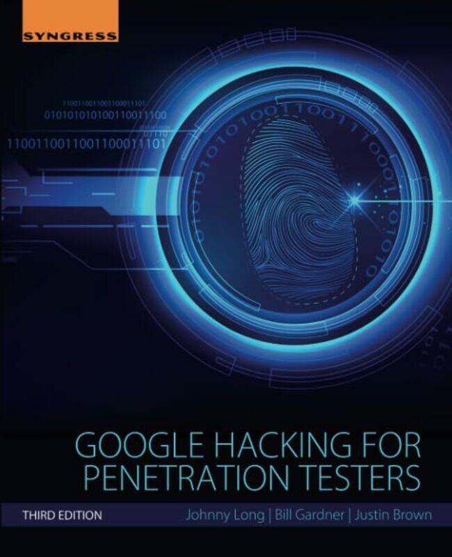 

Google Hacking for Penetration Testers by Tara LenistonRhian Grounds-Paperback