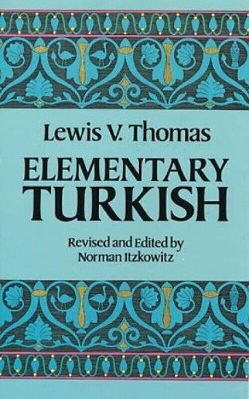 

Elementary Turkish,Paperback,By:Thomas, Lewis