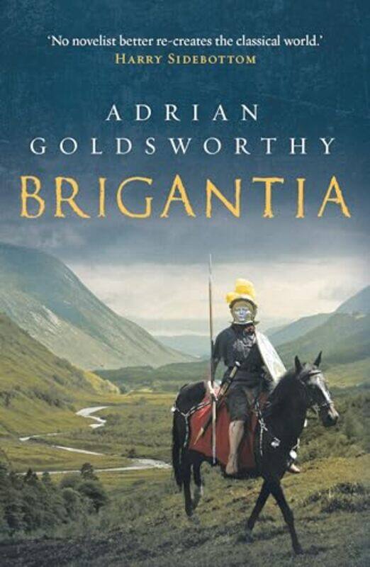 

Brigantia by Adrian Goldsworthy-Paperback