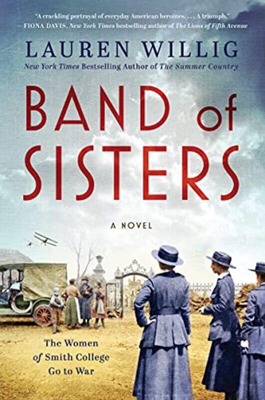 

Band of Sisters by Lauren Willig-Paperback