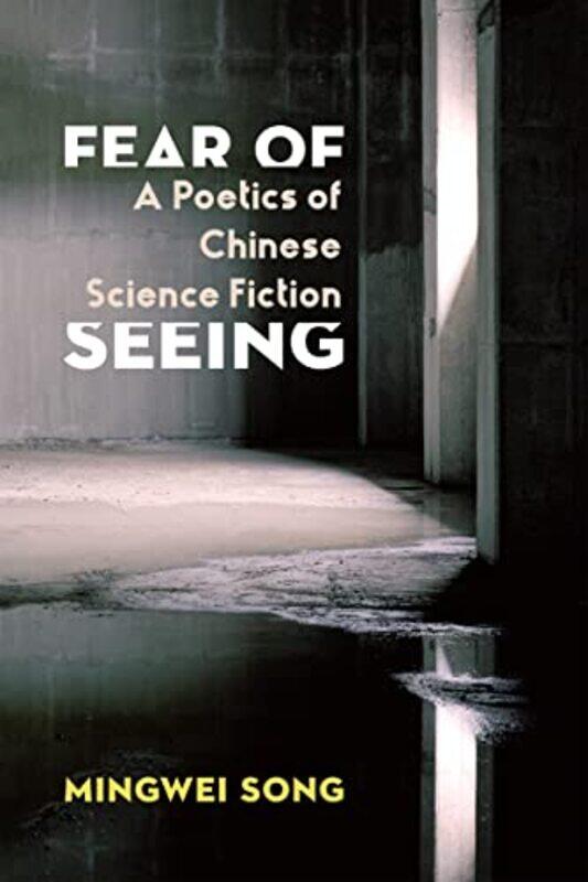 

Fear of Seeing by Rojas CarlosSusan Kemp-Wheeler-Paperback