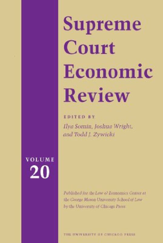 

Supreme Court Economic Review Volume 20 by Ilya Somin-Hardcover