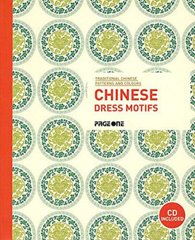 Traditional Chinese Patterns and Colours: Chinese Dress Motifs (with CD), Paperback Book, By: Page One Publishing