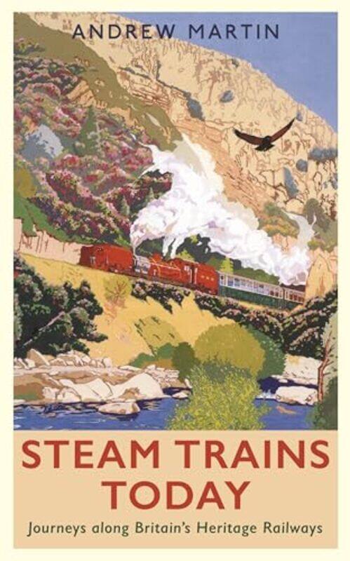 

Steam Trains Today by Dawn Westcott-Paperback