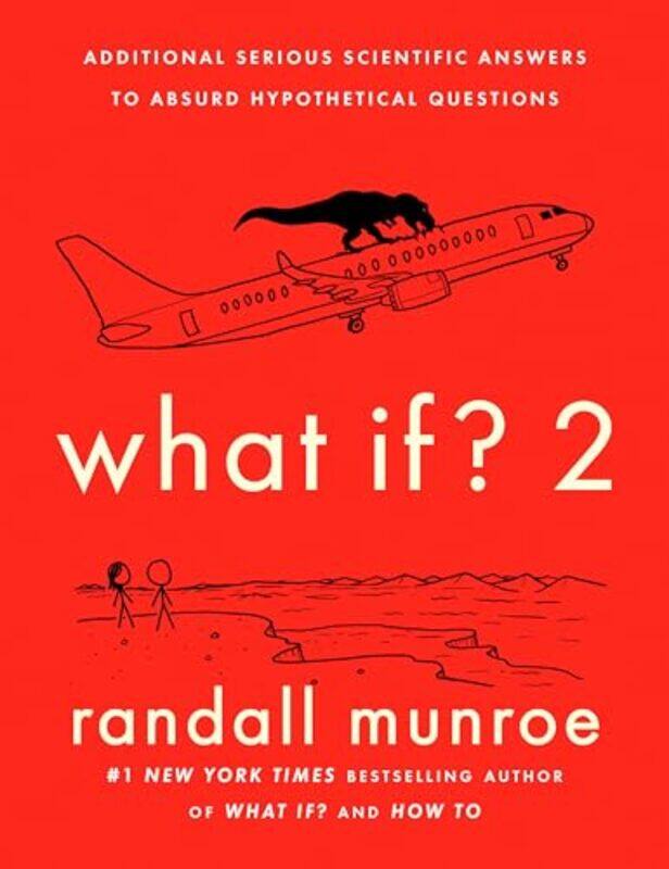 

What If 2 Additional Serious Scientific By Munroe Randall - Hardcover