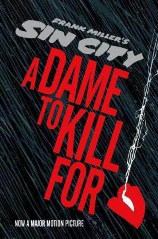 

Sin City 2: A Dame to Kill For.Hardcover,By :Frank Miller