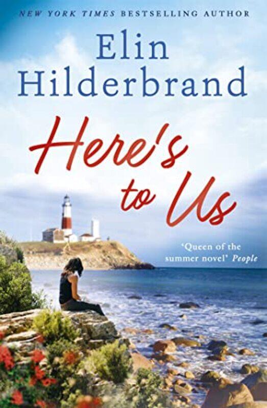 

Heres to Us by Elin Hilderbrand-Paperback