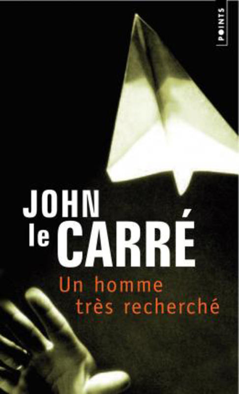 Un Homme Tres Recherche, Paperback Book, By: John Le Carre