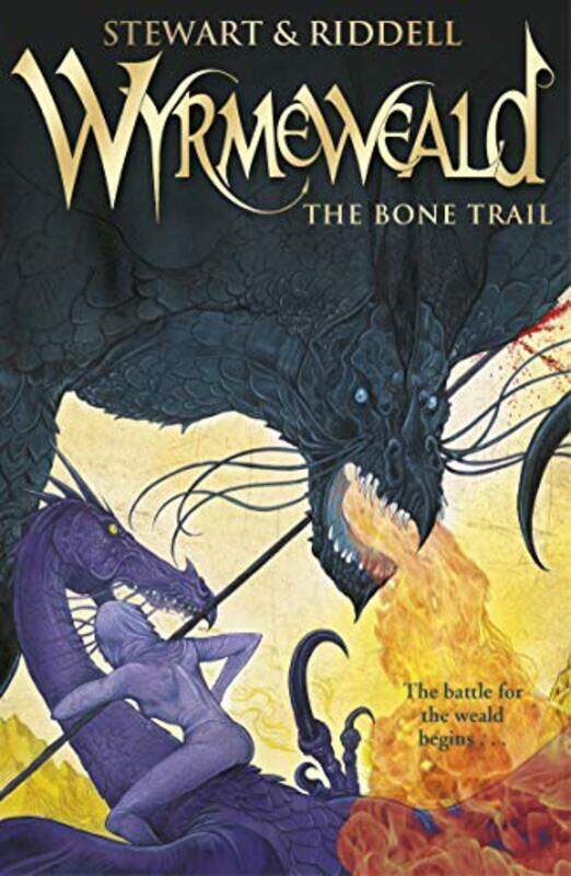 

Wyrmeweald The Bone Trail by Paul StewartChris Riddell-Paperback