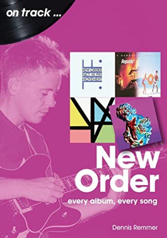 

New Order On Track by Dennis Remmer-Paperback