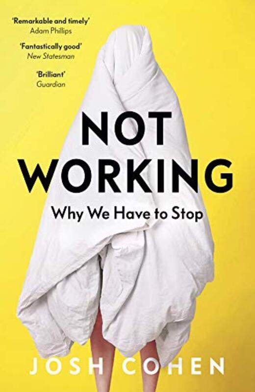 

Not Working by Josh Cohen-Paperback