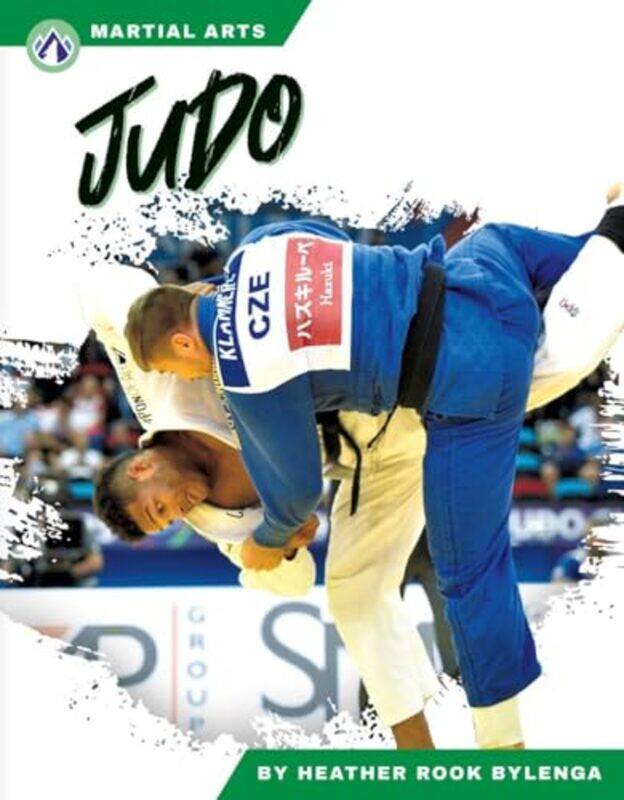 

Martial Arts Judo by Heather Rook Bylenga-Paperback