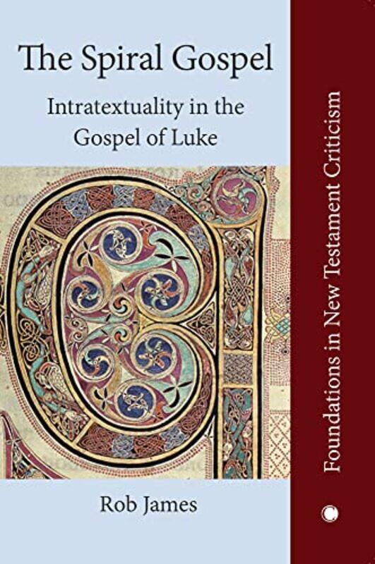 

The Spiral Gospel by Rob James-Paperback