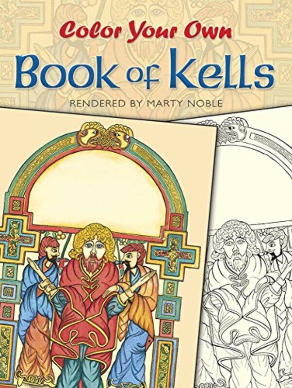 

Color Your Own Book of Kells by Marty Noble-Paperback