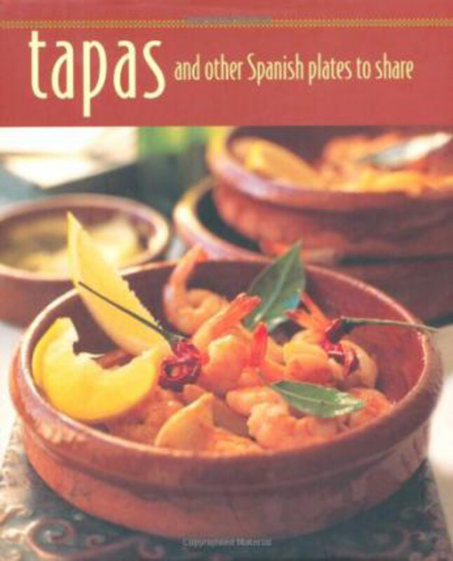 

Tapas & Other Spanish Plates to Share, Hardcover Book, By: Ryland, Peters & Small Ltd