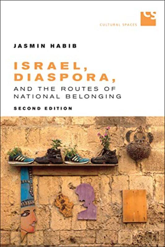 

Israel Diaspora and the Routes of National Belonging Second Edition by Elsie OlsonLucy Makuc-Hardcover