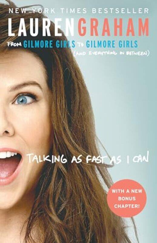 

Talking As Fast As I Can by Lauren Graham-Paperback