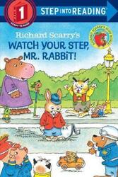 Richard Scarry's Watch Your Step, Mr. Rabbit!.paperback,By :Scarry Richard