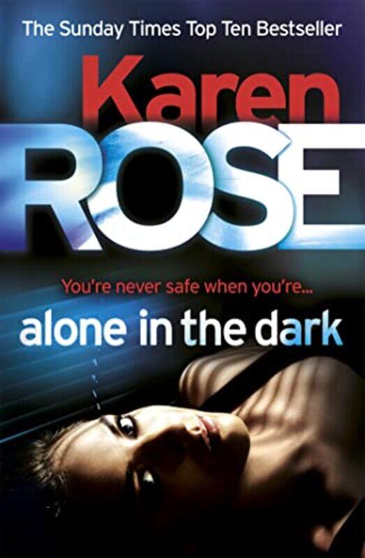 

Alone In The Dark The Cincinnati Series Book 2 by Karen Rose-Paperback