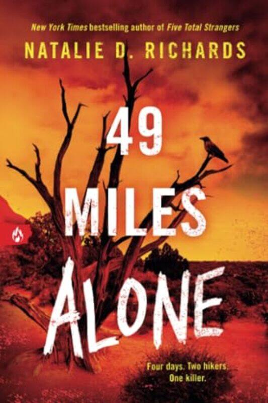 

49 Miles Alone By Richards, Natalie D. -Paperback