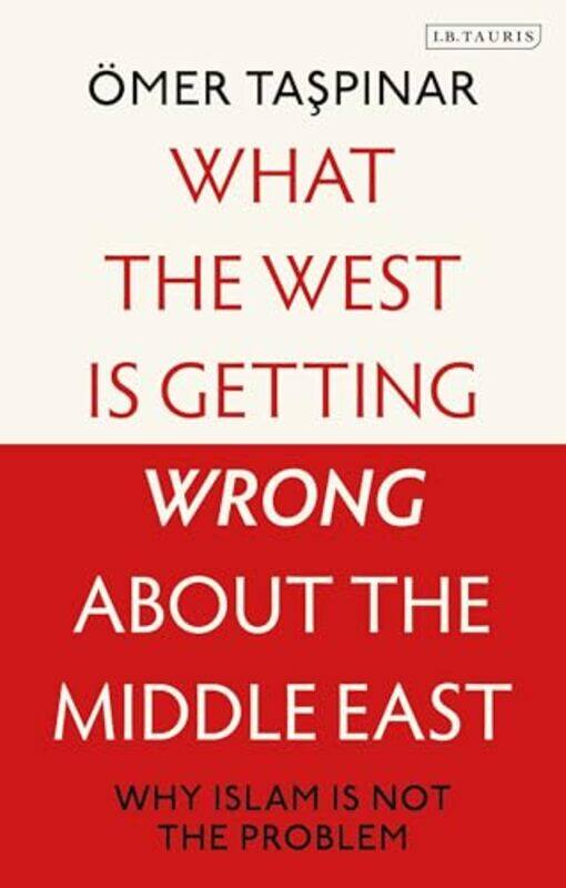 

What the West is Getting Wrong about the Middle East by Omlet-Hardcover