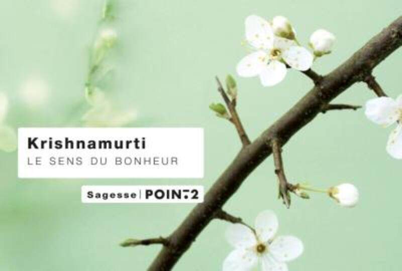

Le sens du bonheur.paperback,By :Krishnamurti