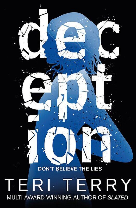 

Dark Matter: Deception: Book 2, Paperback Book, By: Teri Terry