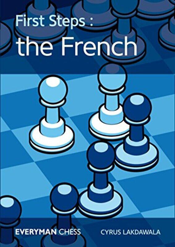 

First Steps The French by Cyrus Lakdawala-Paperback