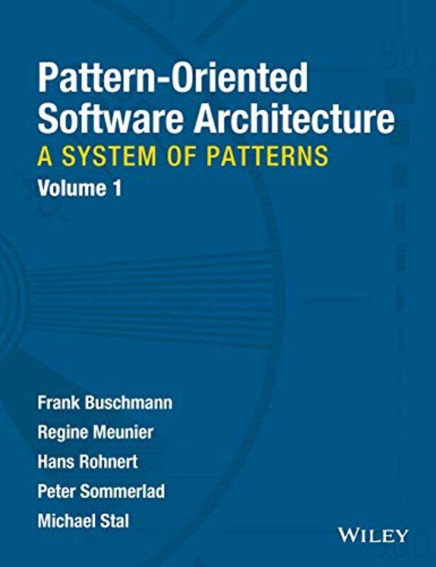 

Patternoriented Software Architecture A System Of Patterns By Frank Siemens Ag G...Hardcover